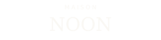 Maison Noon